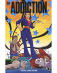 The Addiction