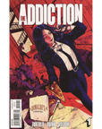 The Addiction