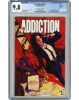 The Addiction